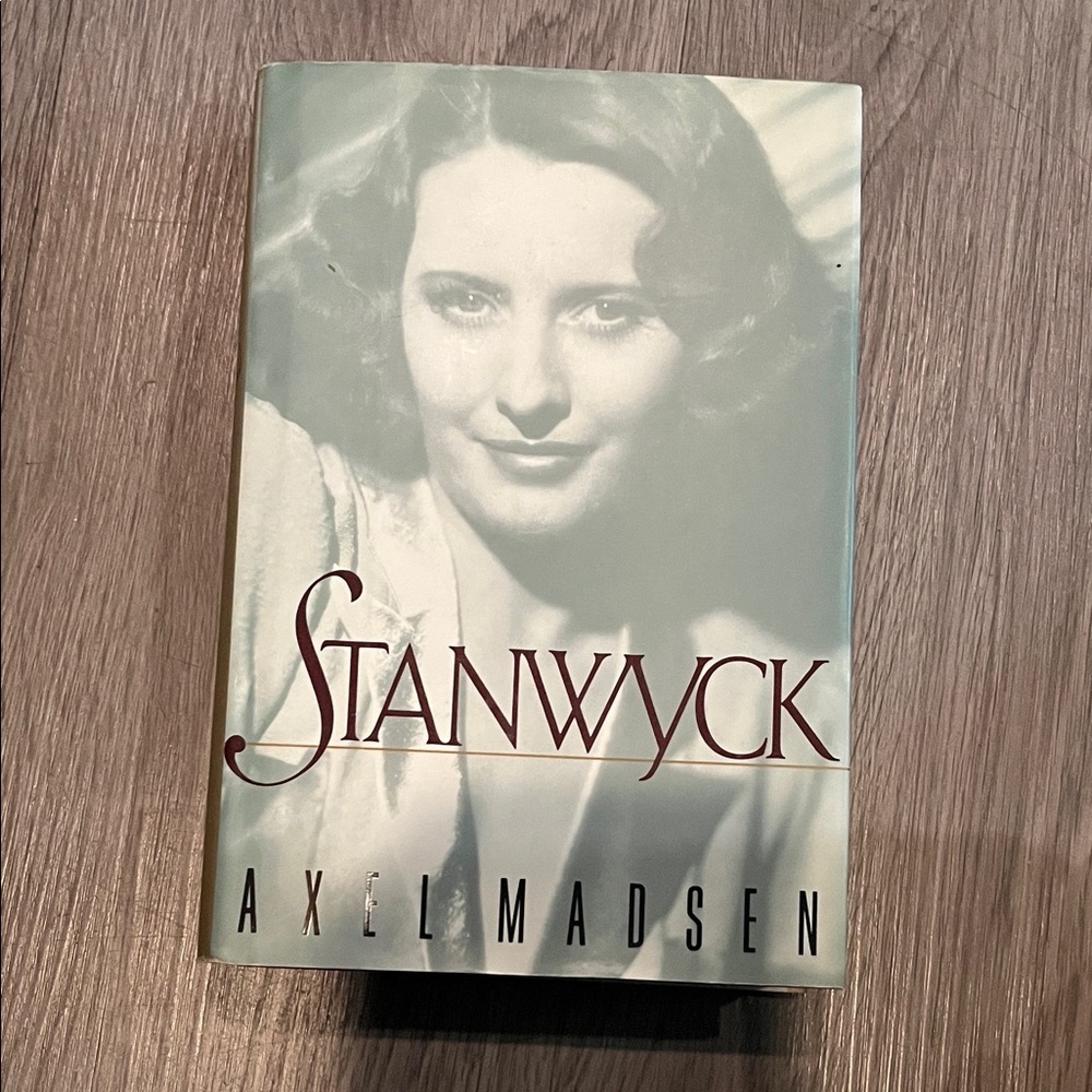 Stanwyck by Axel Madsen Book